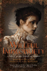 Willful Impropriety 