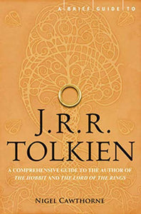 A Brief Guide to J.R.R. Tolkien 