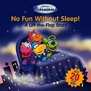 Pajanimals: No Fun Without Sleep! 