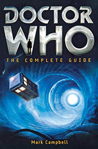 Doctor Who: The Complete Guide 