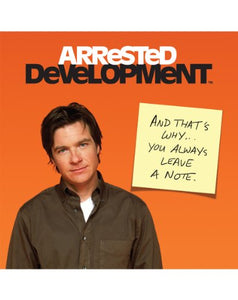 Arrested Development Guide to Life 