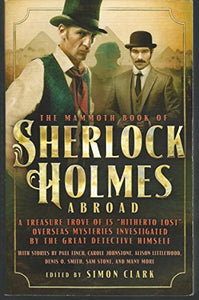 The Mammoth Book of Sherlock Holmes Abroad 