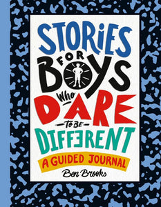 Stories for Boys Who Dare to Be Different 