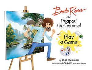 Bob Ross and Peapod the Squirrel Play a Game 