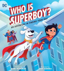 Who Is Superboy? 