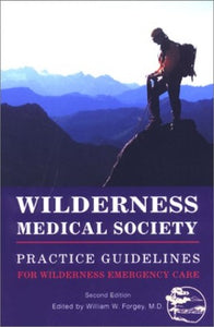 Wilderness Medical Society Practice Guidelines, 2nd 