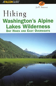 Hiking Washington's Alpine Lakes Wilderness 