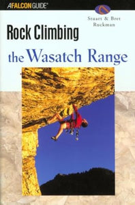 Rock Climbing the Wasatch Range 