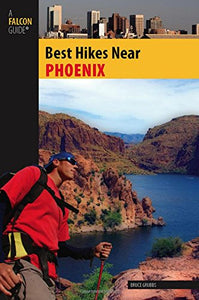 Best Hikes Near Phoenix 