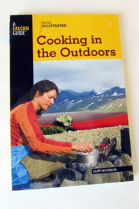 Basic Illustrated Cooking in the Outdoors 