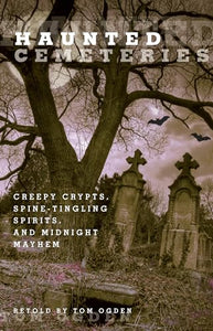 Haunted Cemeteries 