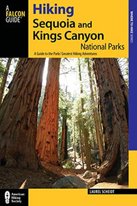 Hiking Sequoia and Kings Canyon National Parks 