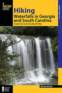 Hiking Waterfalls in Georgia and South Carolina 