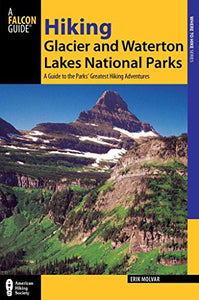 Hiking Glacier and Waterton Lakes National Parks 