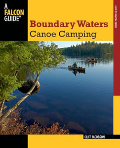 Boundary Waters Canoe Camping 