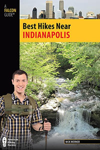 Best Hikes Near Indianapolis 