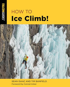 How to Ice Climb! 