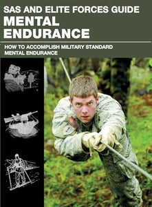 SAS and Elite Forces Guide Mental Endurance 