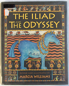 The Iliad and the Odyssey 