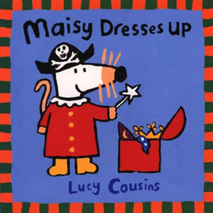 Maisy Dresses Up 