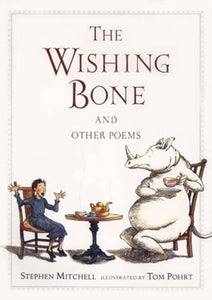 The Wishing Bone, and Other Poems 