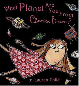 What Planet Are You from Clarice Bean? 