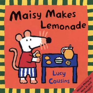 Maisy Makes Lemonade 