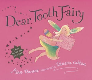 Dear Tooth Fairy 