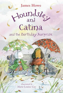 Houndsley and Catina and the Birthday Surprise 