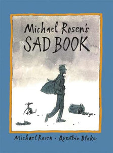 Michael Rosen's Sad Book 