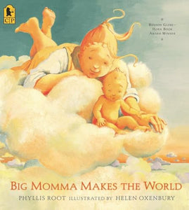 Big Momma Makes the World 