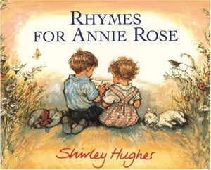 Rhymes for Annie Rose 