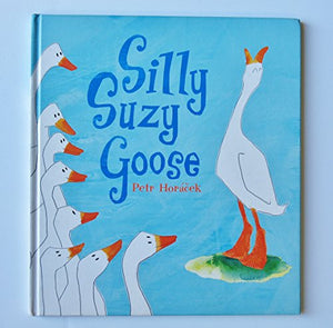 Silly Suzy Goose 