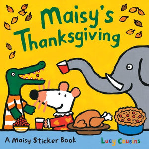 Maisy's Thanksgiving Sticker Book 