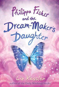 Philippa Fisher and the Dream-Maker's Daughter 