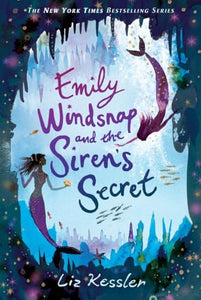 Emily Windsnap and the Siren's Secret 