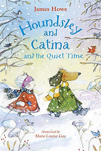 Houndsley And Catina And The Quiet Time (Candlewick Sparks) 