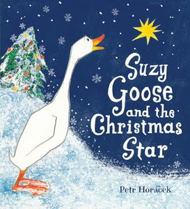 Suzy Goose and the Christmas Star 