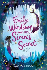 Emily Windsnap and the Siren's Secret 