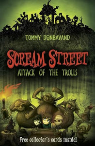 Scream Street: Attack of the Trolls 