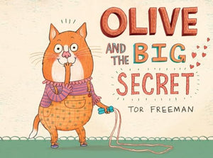 Olive and the Big Secret 