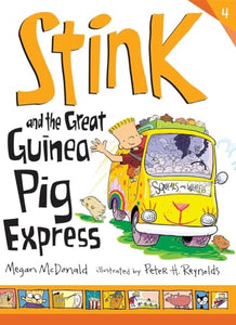 Stink and the Great Guinea Pig Express 