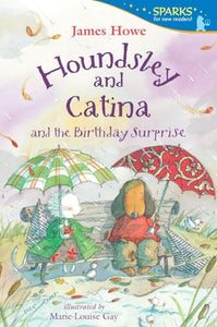 Houndsley and Catina and the Birthday Surprise 