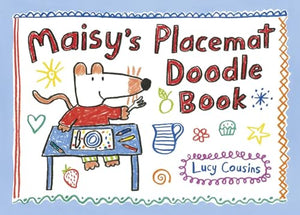 Maisy's Placemat Doodle Book 