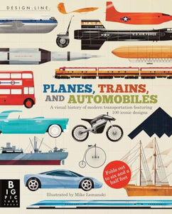 Design Line: Planes, Trains, and Automobiles 