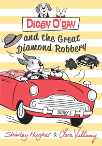 Digby O'Day and the Great Diamond Robbery 