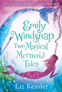 Emily Windsnap: Two Magical Mermaid Tales 