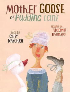 Mother Goose of Pudding Lane 