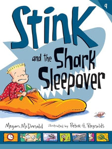 Stink and the Shark Sleepover 