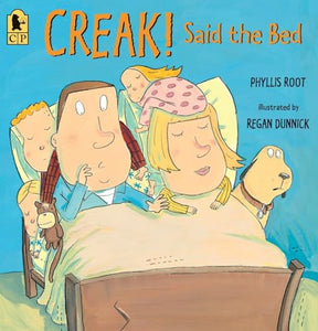 Creak! Said the Bed 